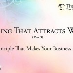 Thinking That Attracts Wealth (Part 3)