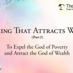 Thinking That Attracts Wealth (Part 2)