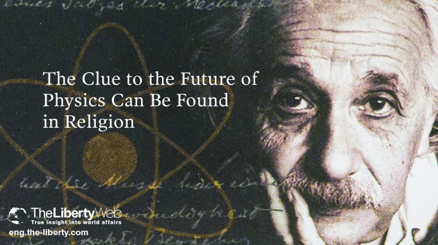 The Clue to the Future of Physics Can be Found in Religion