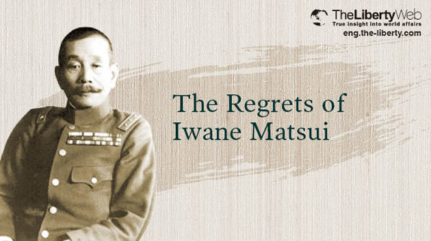 The Regrets Of Iwane Matsui