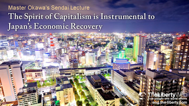 The Spirit of Capitalism is Instrumental to Japan’s Economic Recovery