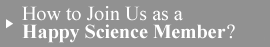 About our Happy Science membership