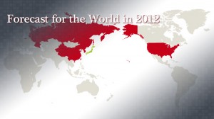 Forecast for the World in 2012