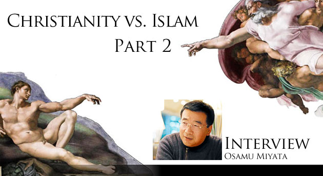 Christianity vs. Islam (Part 2)