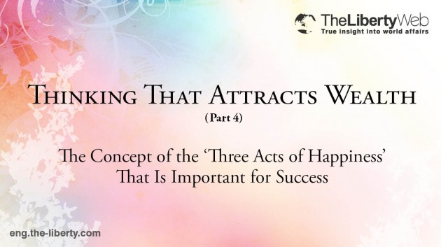 Thinking That Attracts Wealth (Part 4)