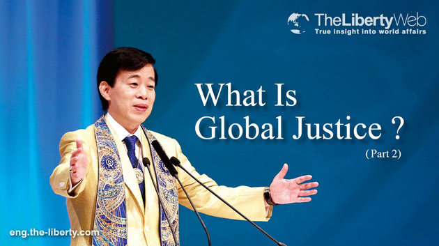What Is Global Justice? (Part 2)