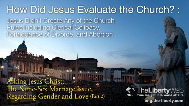 How Did Jesus Evaluate the Church? :