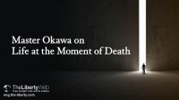 Master Okawa on Life at the Moment of Death