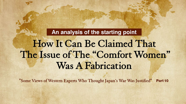 How It Can Be Claimed That The Issue Of The “Comfort Women” Was A Fabrication