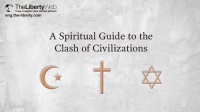 A Spiritual Guide to the Clash of Civilizations