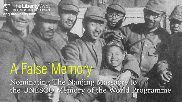 A False Memory: Nominating the “Nanjing Massacre” to the UNESCO Memory of the World Programme