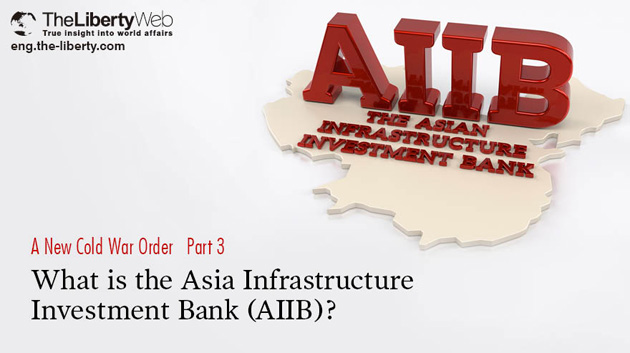 What is the Asia Infrastructure Investment bank (AIIB)?