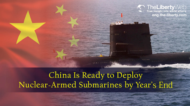China Is Ready to Deploy Nuclear-Armed Submarines by Year’s End