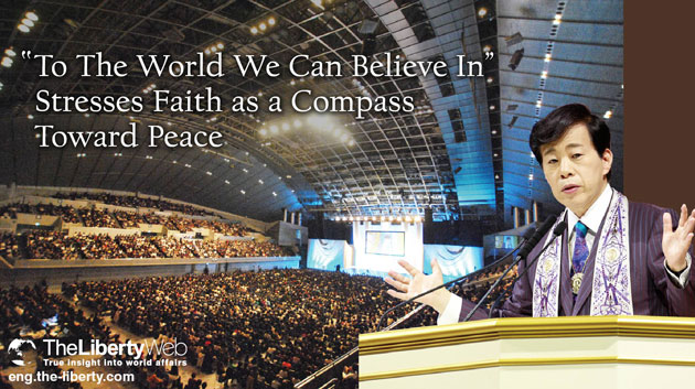 “To The World We Can Believe In” Stresses Faith as a Compass to Peace