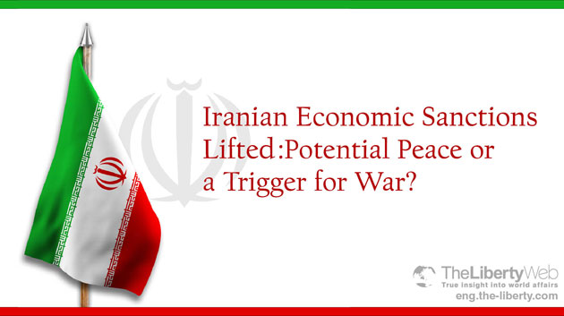 Iranian Economic Sanctions Lifted: Potential Peace or a Trigger for War?
