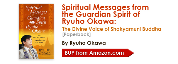 Spiritual Messages from the Guardian Spirit of Ryuho Okawa: The Divine Voice of Shakyamuni Buddha [Paperback] by Ryuho Okawa/Buy from amazon.com