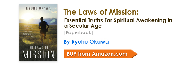 The Laws of Mission: Essential Truths For Spiritual Awakening in a Secular Age [Paperback] by Ryuho Okawa/Buy from amazon.com