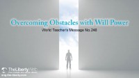 Overcoming Obstacles With Will Power