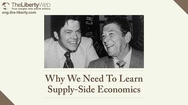 Why We Need To Learn Supply-side Economics