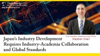 Japan’s Industry Development Requires Industry-Academia Collaboration and Global Standards