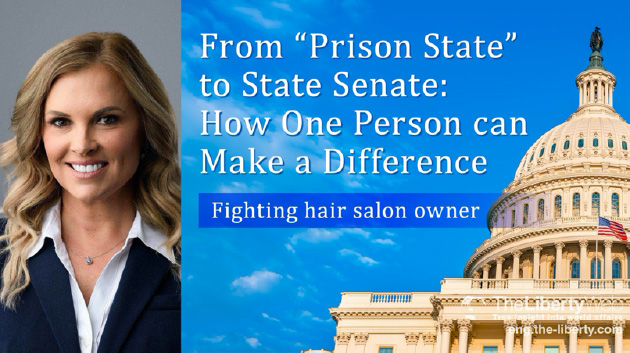 From “Prison State” to State Senate: How One Person can Make a Difference