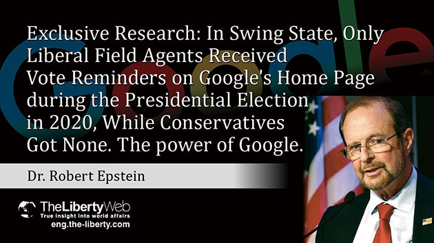 Exclusive Research: In Swing States, Only Liberal Field Agents Received Vote Reminders on Google’s Home Page during the Presidential Election in 2020, While Conservatives Got None. The power of Google.