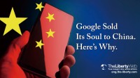 Google Sold Its Soul to China. Here’s Why. [Part1]