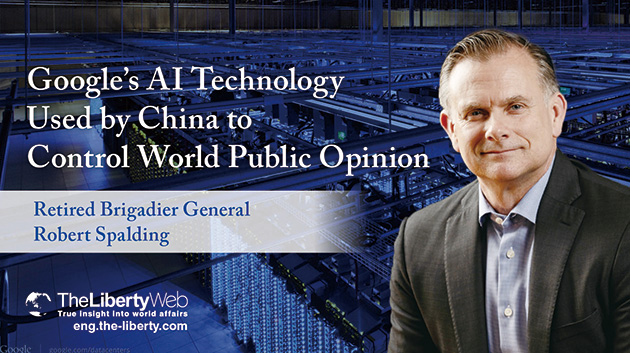 Google’s AI Technology Used by China to Control World Public Opinion