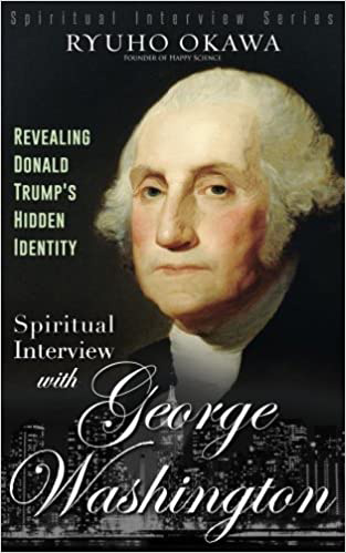 Spiritual Interview with George Washington