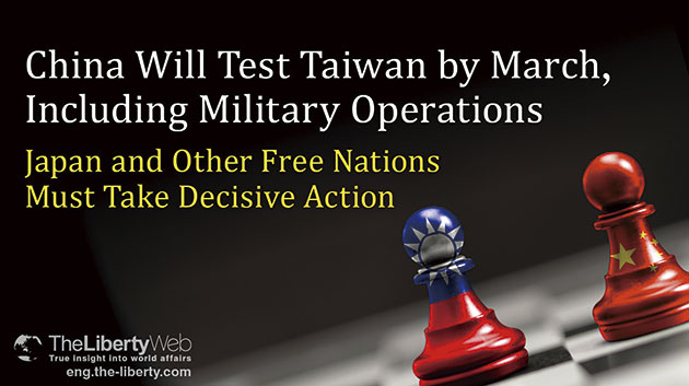 China Will Test Taiwan by March, Including Military Operations