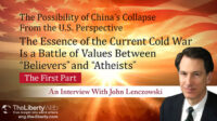The Essence of the Current Cold War Is a Battle of Values Between “Believers” and “Atheists” (The First Part)