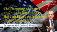 The Dropping of Tariffs on China Is Not Going to Have an Effect on Inflation in the United States