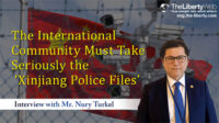 How Long Will You Remain Silent? The International Community Must Take Seriously the ‘Xinjiang Police Files’