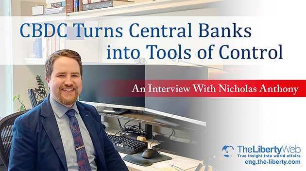 CBDC Turns Central Banks into Tools of Control