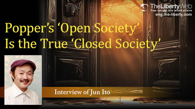 The Problem with Popper’s ‘Open Society’ (Part 2) Popper’s ‘Open Society’ Is the True ‘Closed Society’ The Problem with Popper’s ‘Open Society’ (Part 2) Popper’s ‘Open Society’ Is the True ‘Closed Society’