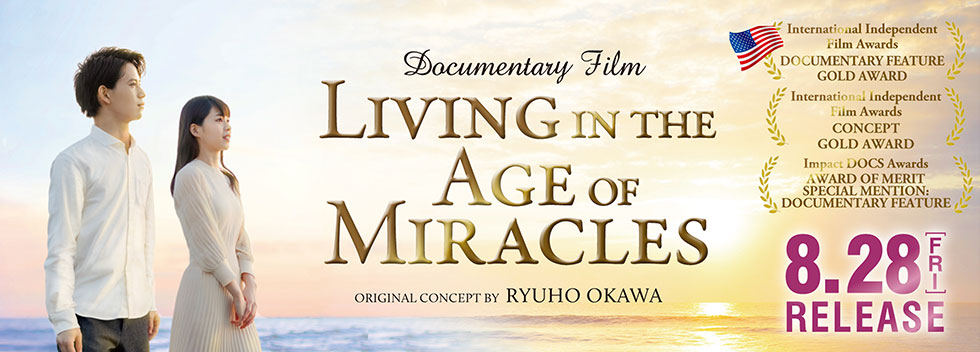 Living in the AGE of Miracles