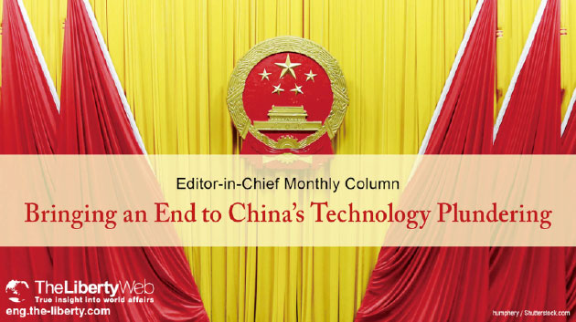 Bringing an End to China’s Technology Plundering