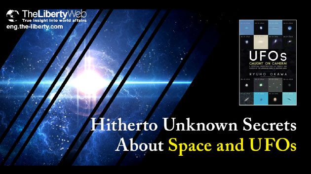 Hitherto Unknown Secrets About Space and UFOs