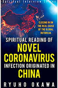 Spiritual Reading of Novel Coronavirus Infection Originated in China