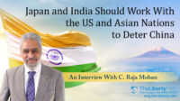 Japan and India Should Work With the US and Asian Nations to Deter China Japan and India Should Work With the US and Asian Nations to Deter China